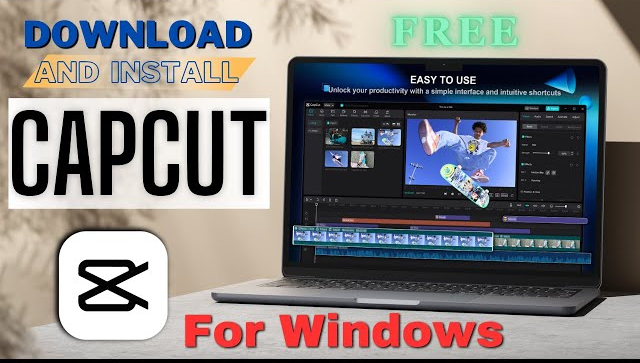 Download CapCut for PC: Windows 10/11(Premium Unlocked)